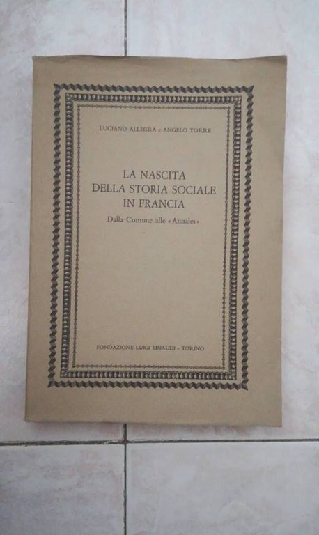 La Nascita Della Storia Sociale In Francia. Dalla Comune Alle …
