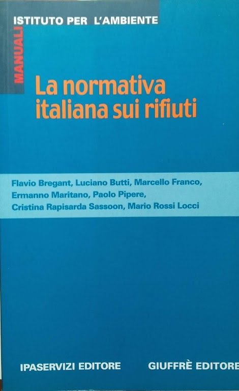 La normativa italiana sui rifiuti