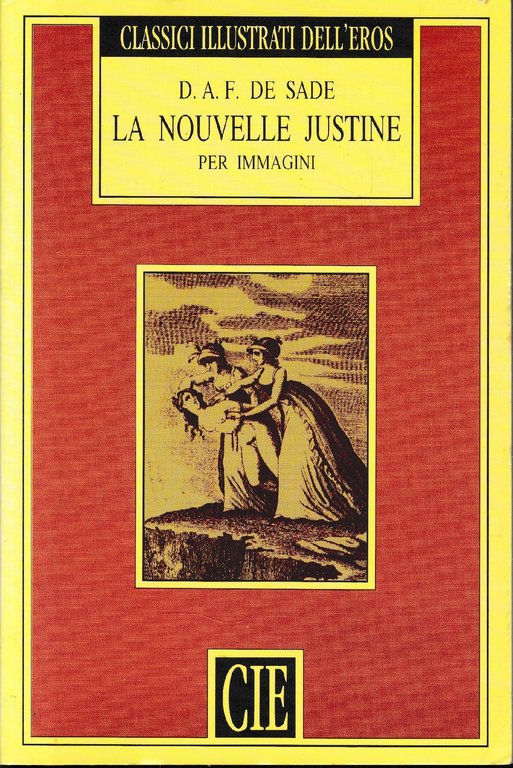 La nouvelle Justine per immagini