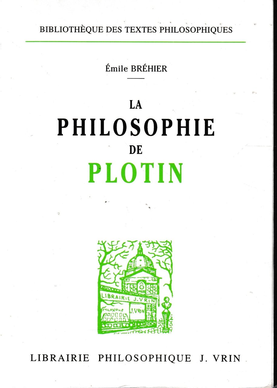 La Philosophie De Plotin.