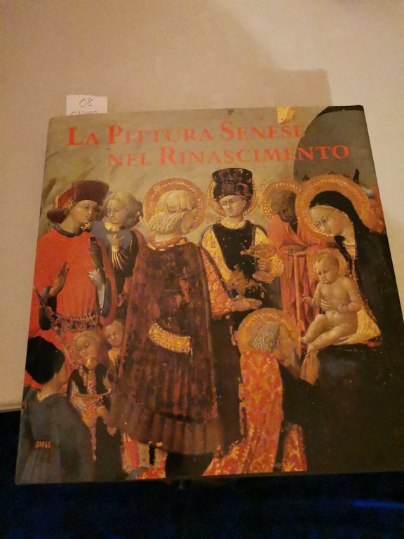 La Pittura Senese nel Rinascimento | Immagine Gallery 2