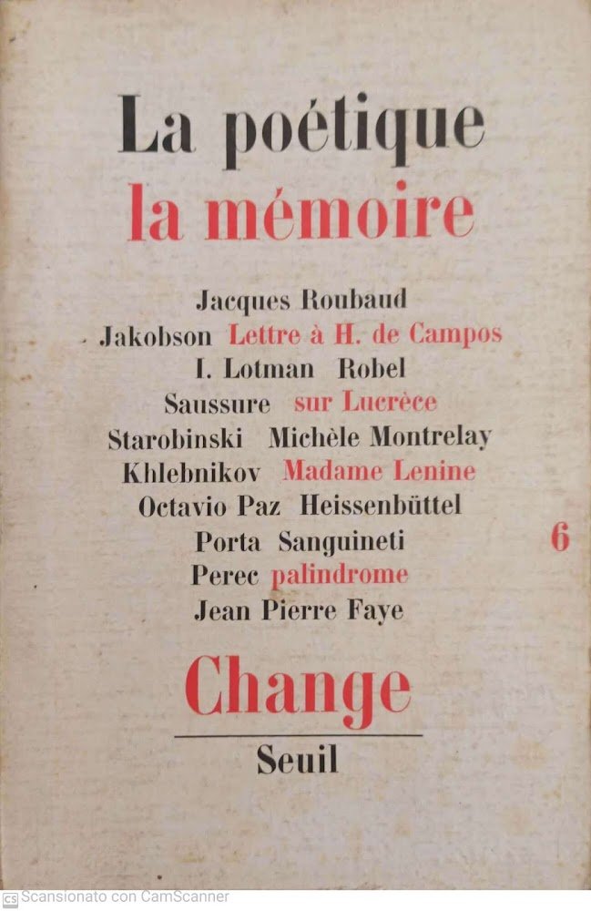 La Poètique la mémoire. Change 6