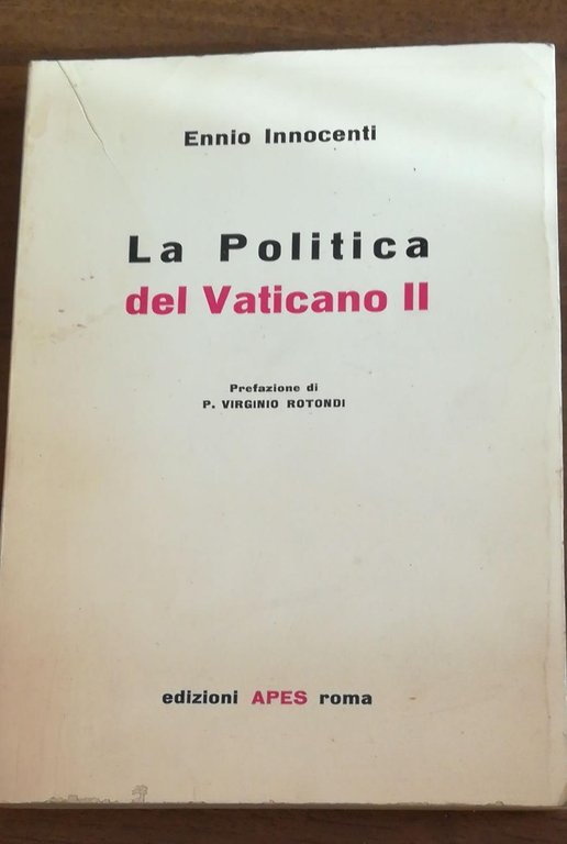 LA POLITICA DEL VATICANO II | Immagine Gallery 3