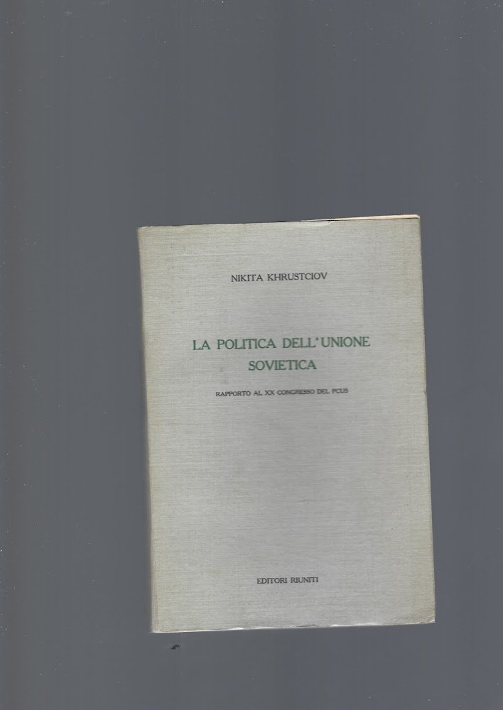 LA POLITICA DELL' UNIONE SOVIETICA