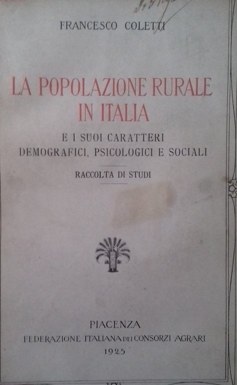 La popolazione rurale in Italia e i suoi carattere demografici, …