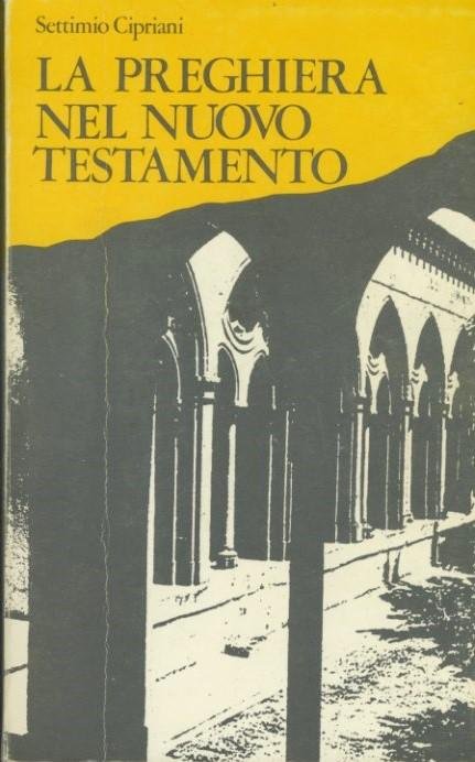 La preghiera nel nuovo testamento