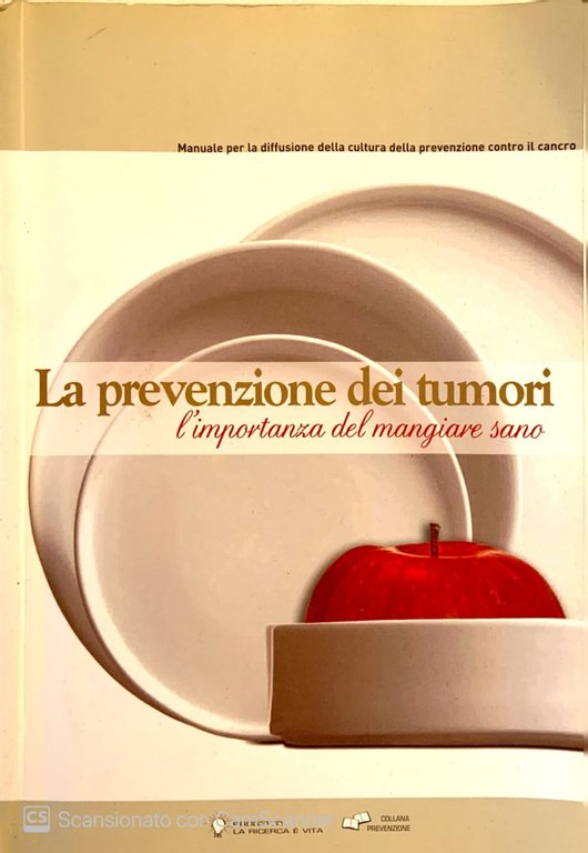 La prevenzione dei tumori. L'importanza di mangiare sano | Immagine Gallery 2