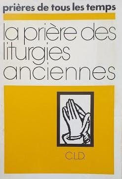 La prière des Liturgies Anciennes | Immagine Gallery 3