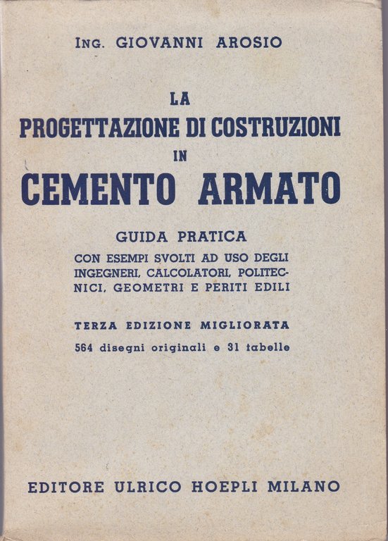 La progettazione di costruzioni in cemento armato. Guida pratica.