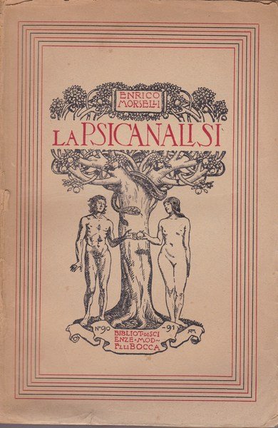La Psicanalisi. Studii ed appunti critici. Tomo II. La pratica. | Immagine Gallery 2