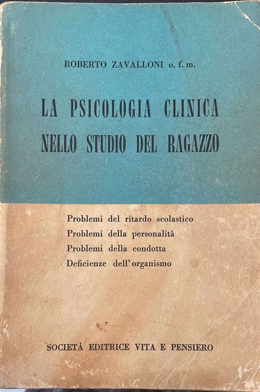 La psicologia clinica nello studio del ragazzo