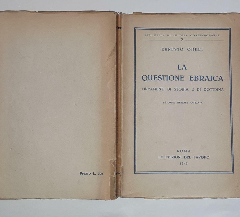La questione ebraica. Lineamenti di storia e di dottrina