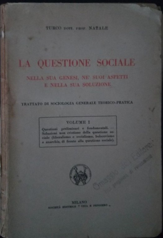 La questione sociale. Nella sua genesi, ne suoi aspetti, e … | Immagine Gallery 2