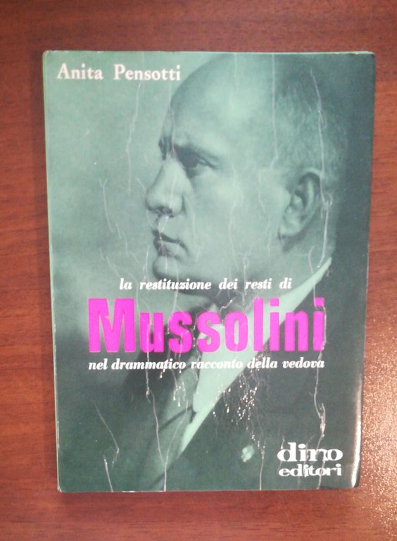 LA RESTITUZIONE DEI RESTI DI MUSSOLINI NEL DRAMMATICO RACCONTO DELLA … | Immagine Gallery 3