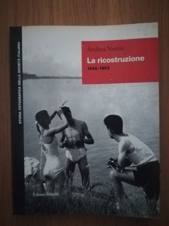 La ricostruzione (1945-1953)