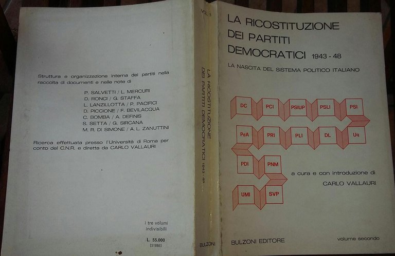La ricostruzione dei partiti democratici 1943 - 48 vol.II. La …