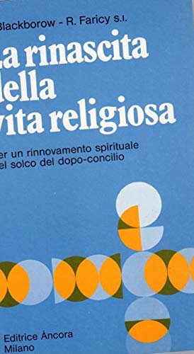 La rinascita della vita religiosa | Immagine Gallery 2