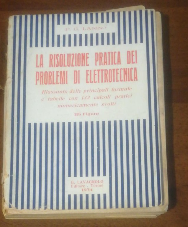 LA RISOLUZIONE PRATICA DEI PROBLEMI DI ELETTROTECNICA