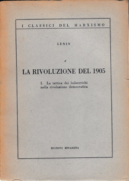 La rivoluzione del 1905. I - La tattica dei bolscevichi … | Immagine Gallery 2
