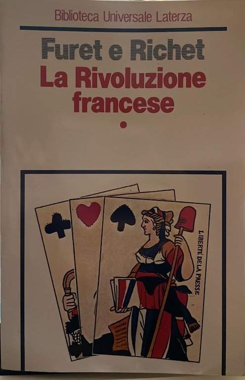 La rivoluzione francese. Tomo primo