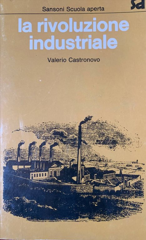 La rivoluzione industriale