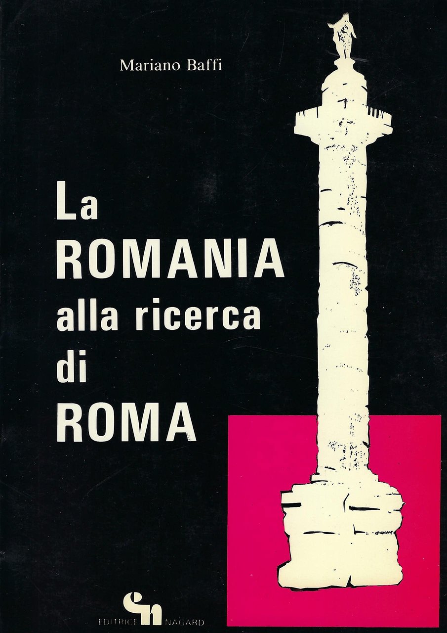 La Romania alla ricerca di Roma