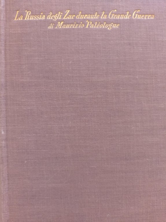 La Russia degli zar durante la grande guerra (due volumi) | Immagine Gallery 6