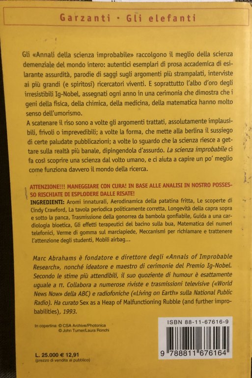 La scienza improbabile. Il meglio degli «Annals of Improbable Research»