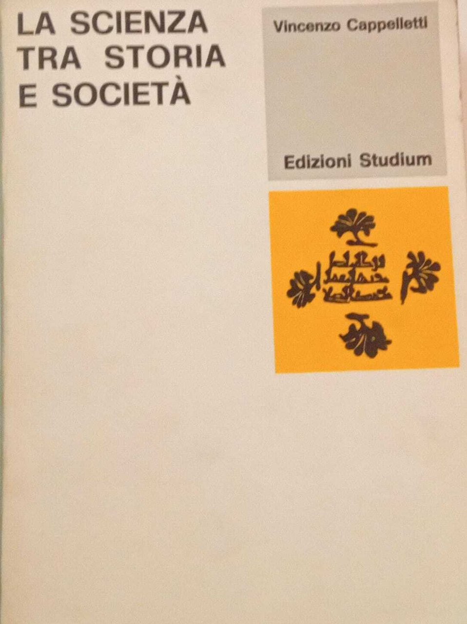 La scienza tra storia e società
