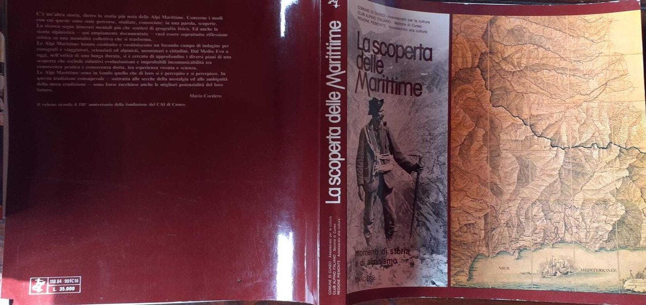 La scoperta delle Marittime momenti di storia e di alpinismo