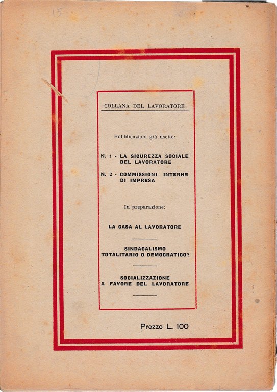 La sicurezza sociale del lavoratore. Collana del lavoratore n. 1 | Immagine Gallery 4