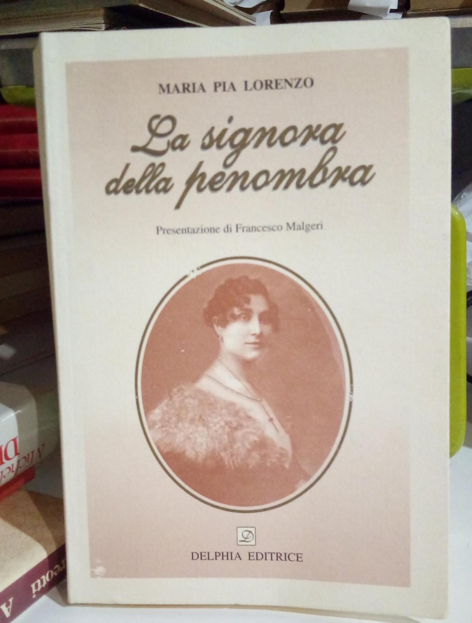 La signora della penombra.