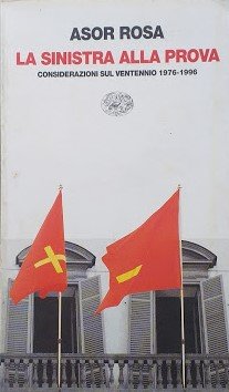 La sinistra alla prova. Considerazioni sul ventennio 1976-1996 | Immagine Gallery 2