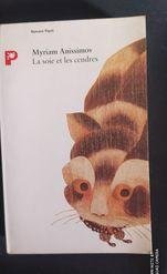 La Soie et les cendres