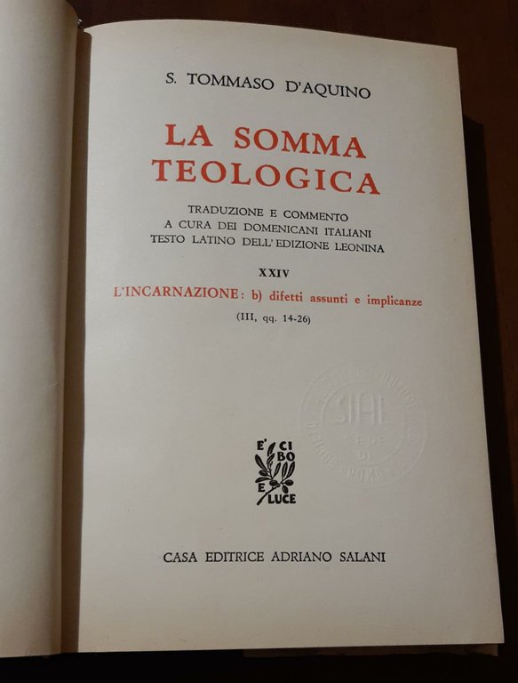 La somma teologica S.Tommaso D'Aquino. L'Incarnazione (Volume XXIV)