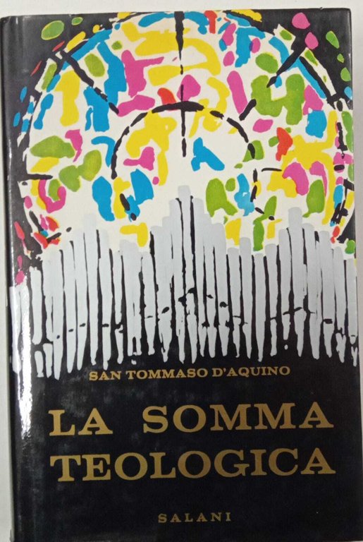 La Somma Teologica (vol. VIII) La beatitudine - Gli atti …