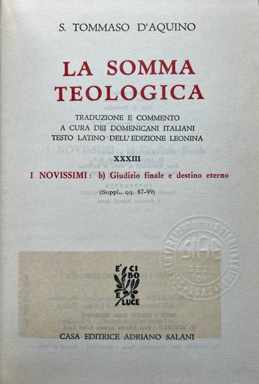 La somma teologica. XXXIII I novissimi: b) giudizio finale e destino eterno