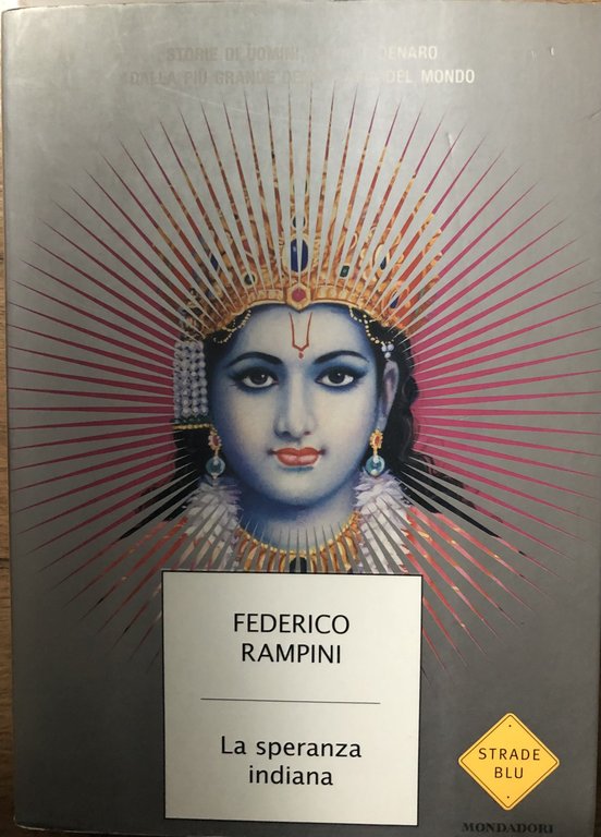 La speranza indiana. | Immagine Gallery 3