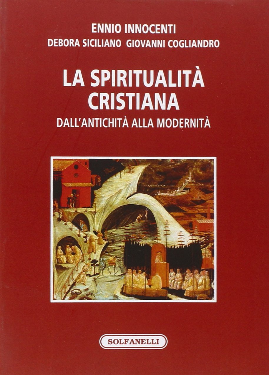 La spiritualità cristiana dall'antichità alla modernità | Immagine principale