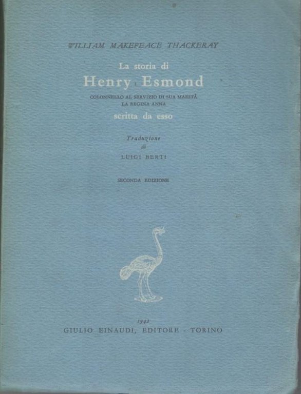 La storia di Henry Esmond, colonnello al servizio di Sua …
