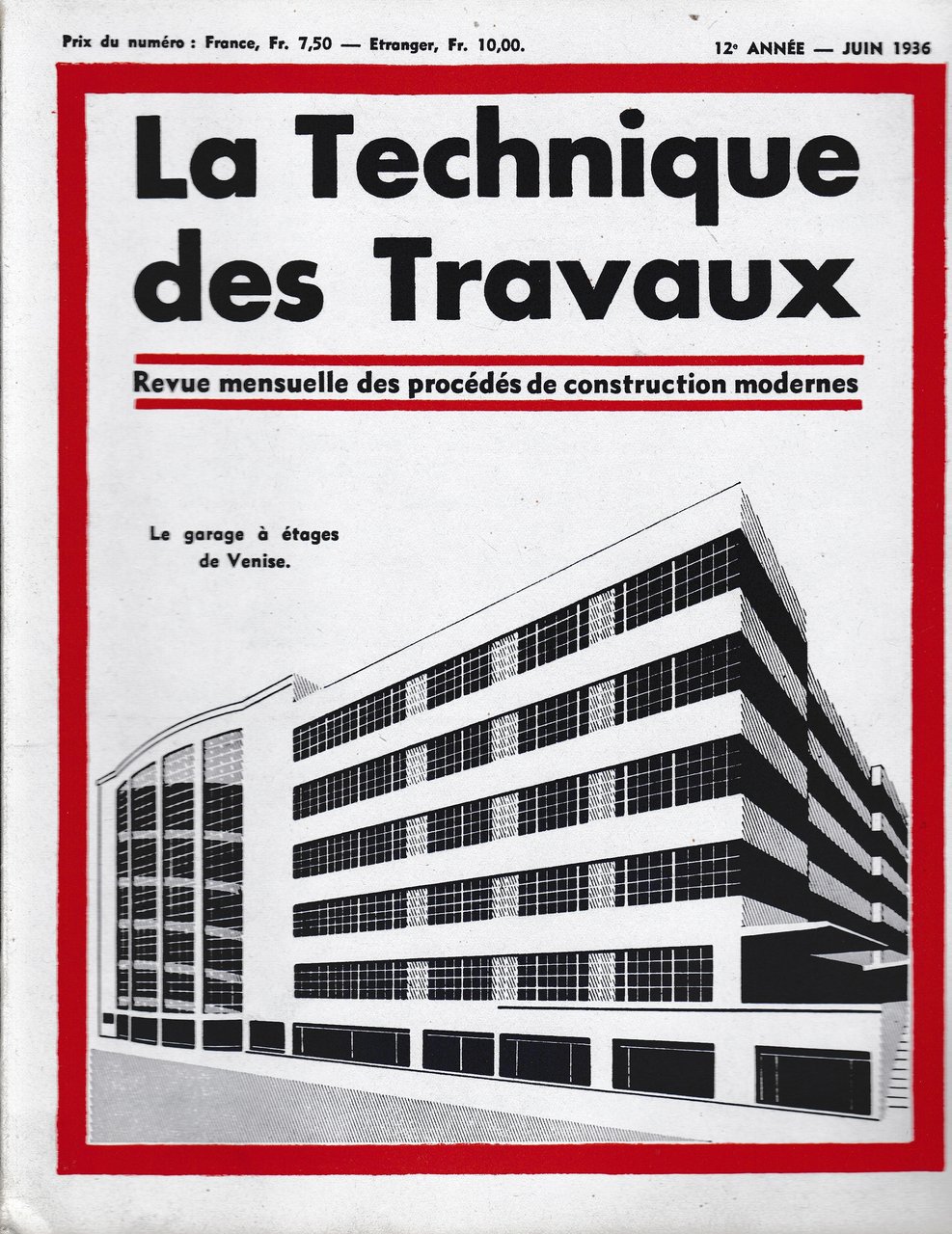 La Tecnique des Travaux. Revue mensuelle des Procédés de Construction … | Immagine principale