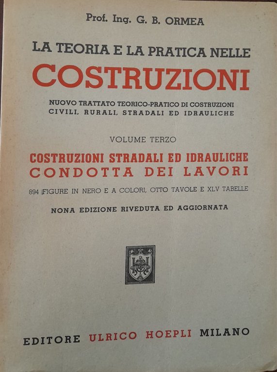 La teoria e la pratica nelle costruzioni (volume terzo: costruzioni …