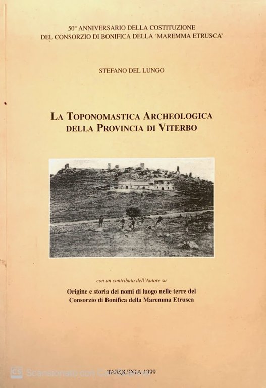 La toponomastica archeologica della provincia di Viterbo