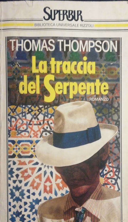 La traccia del serpente