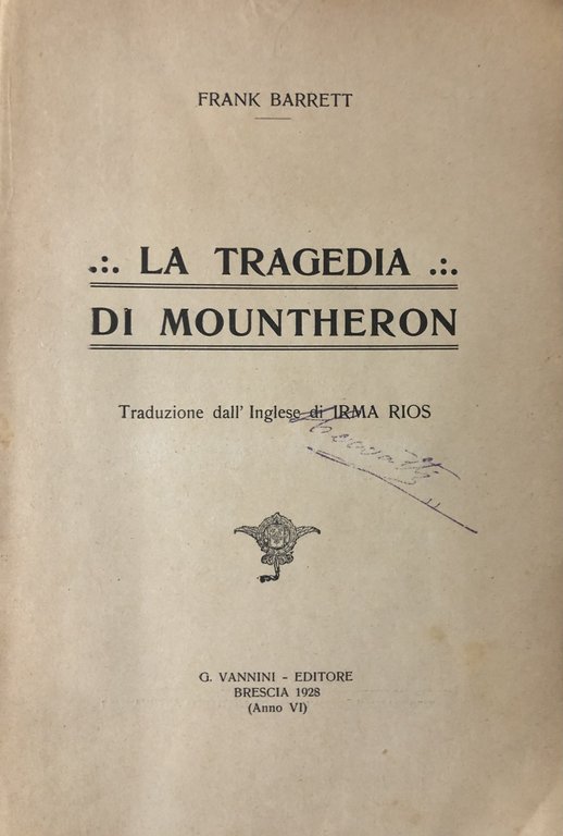 La tragedia di Mountheron.