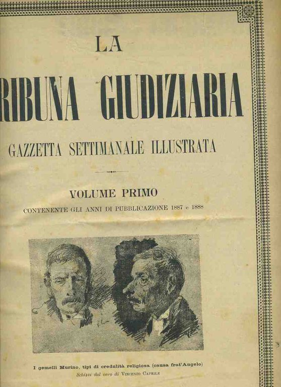 La tribuna giudiziaria. Gazzetta ufficiale illustrata. Contenente gli anni di … | Immagine Gallery 3