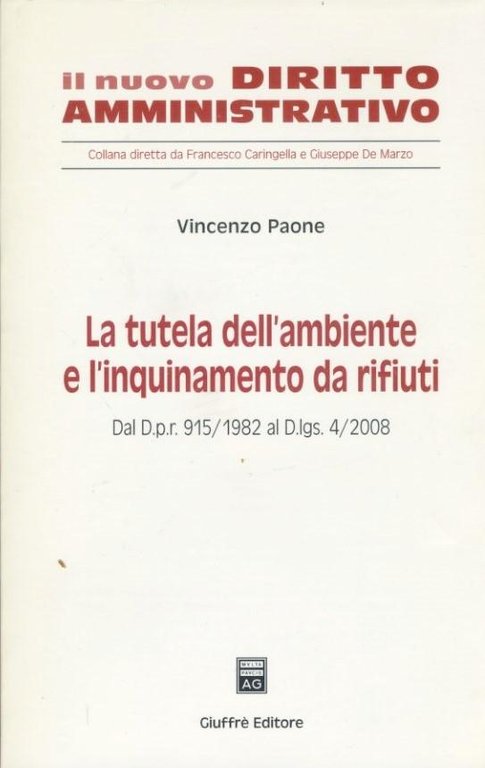 La tutela dell'ambiente e l'inquinamento da rifiuti