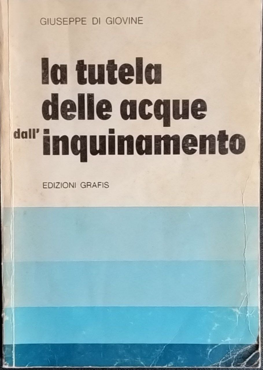 La tutela delle acque dall'inquinamento | Immagine principale