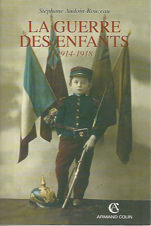 La uerre des enfants 1914-1918