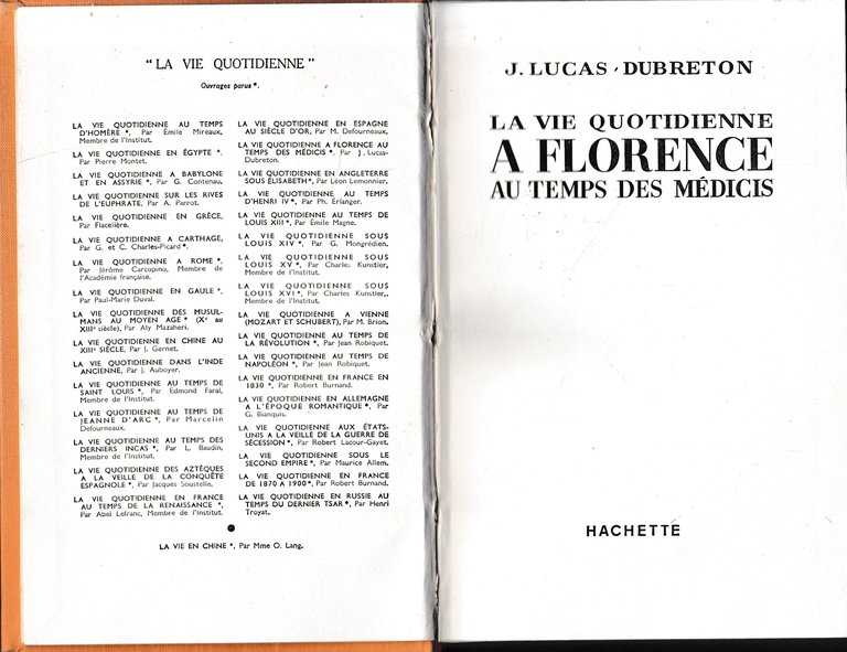 La vie quotidienne a Florence au temps des Médici